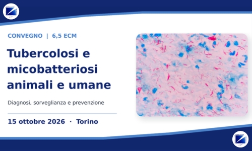 Tubercolosi e micobatteriosi animali e umane: il convegno dell'Istituto Zooprofilattico Sperimentale del Piemonte, Liguria e Valle d’Aosta