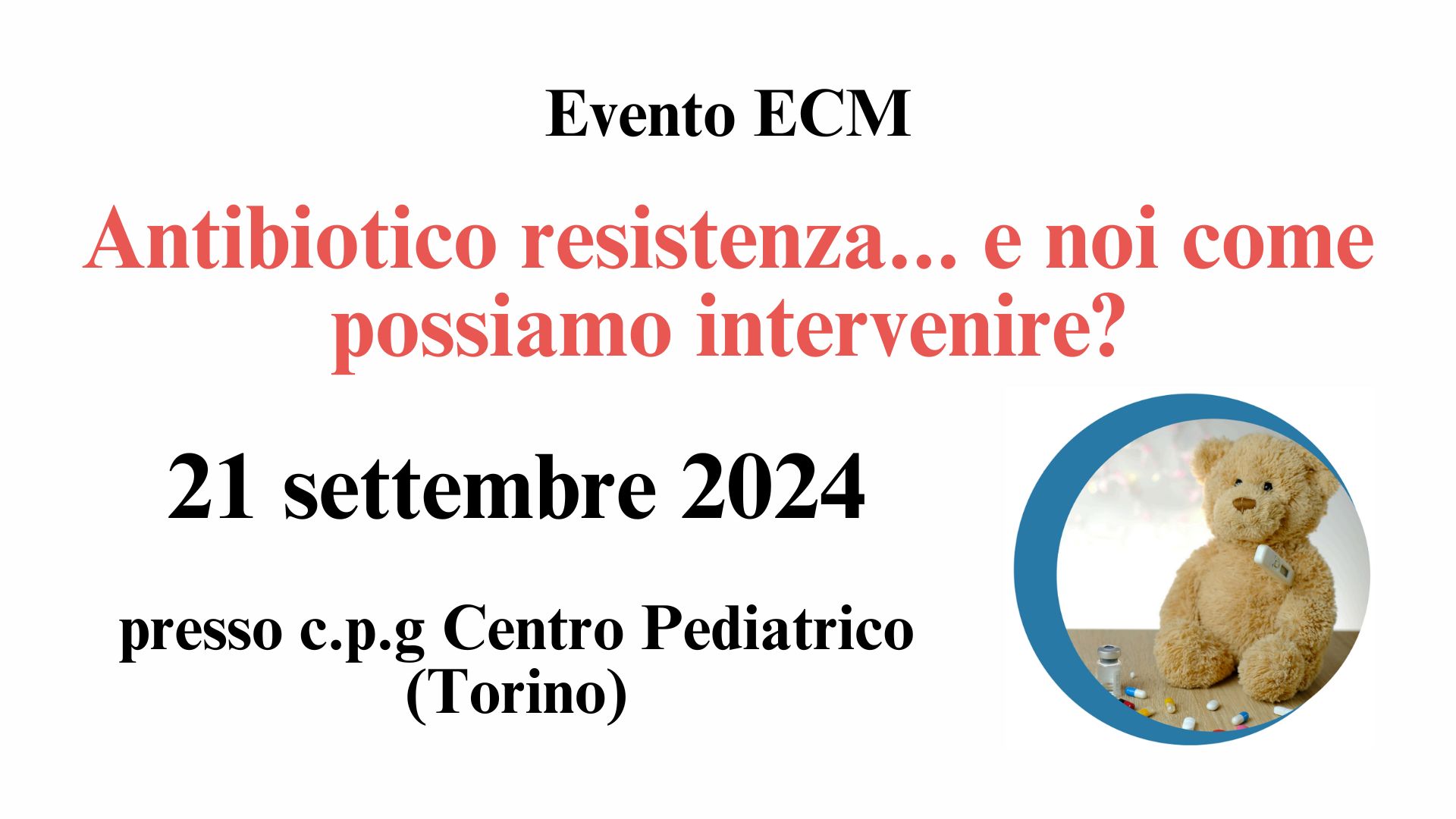 Clicca per accedere all'articolo Evento formativo "Antibiotico Resistenza... E noi come possiamo intervenire?"