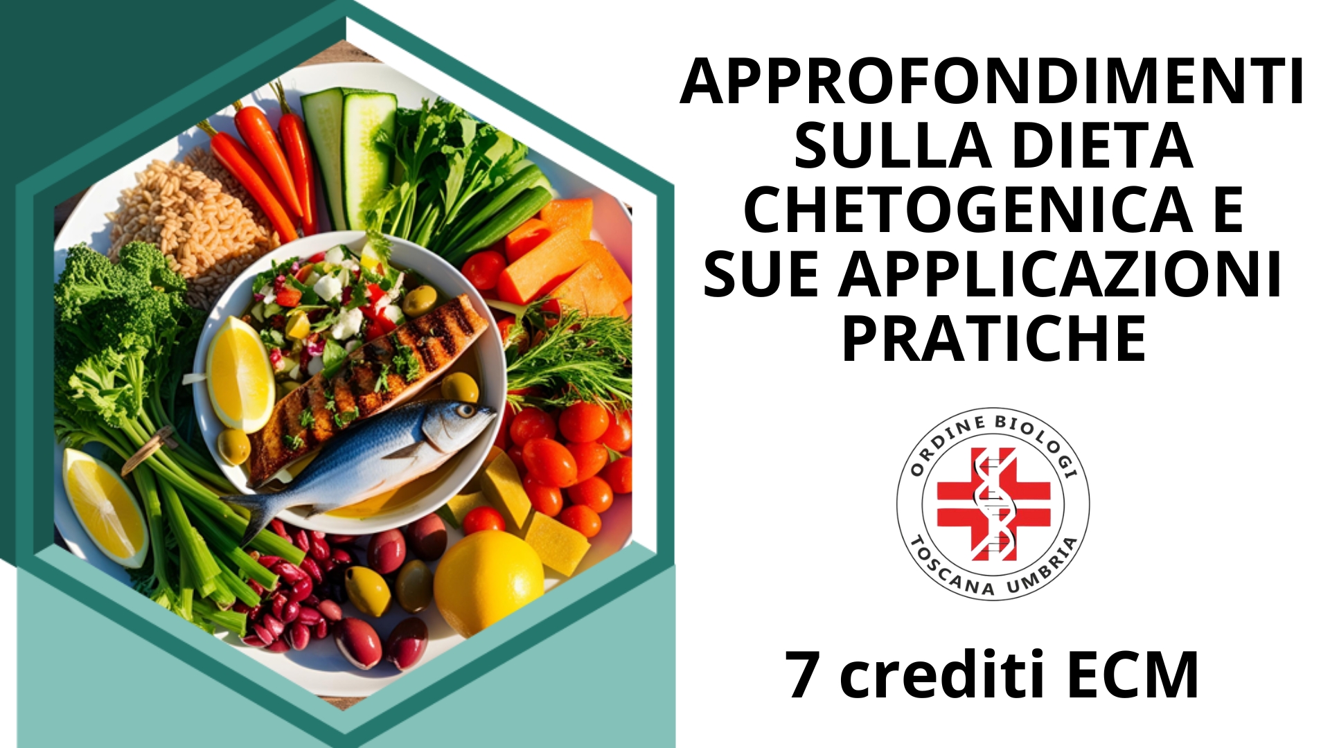 Clicca per accedere all'articolo Corso ECM "Approfondimenti sulla Dieta Chetogenica (VLCKD) e le sue applicazioni pratiche"