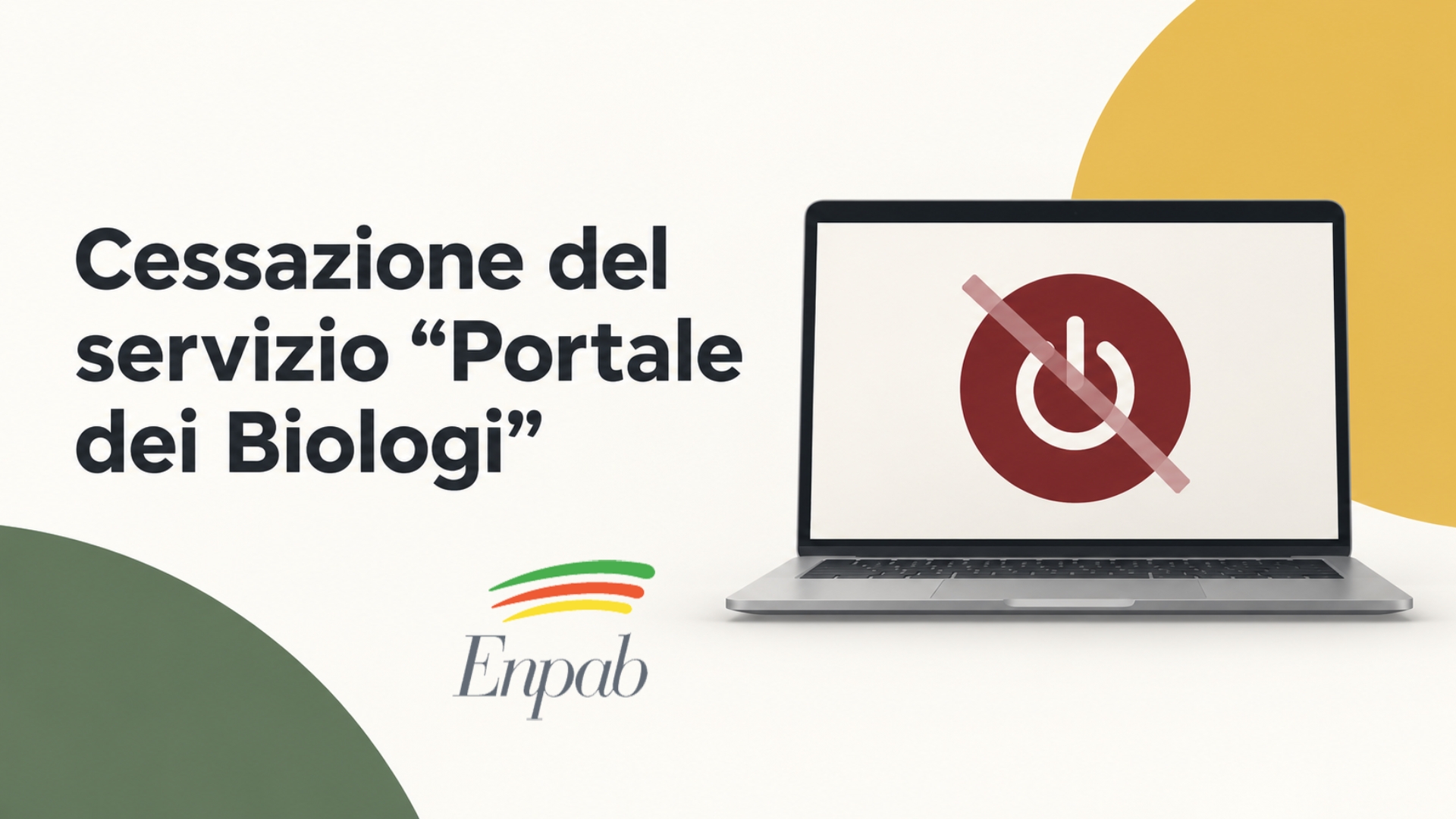 Cessazione del servizio “Portale dei Biologi”