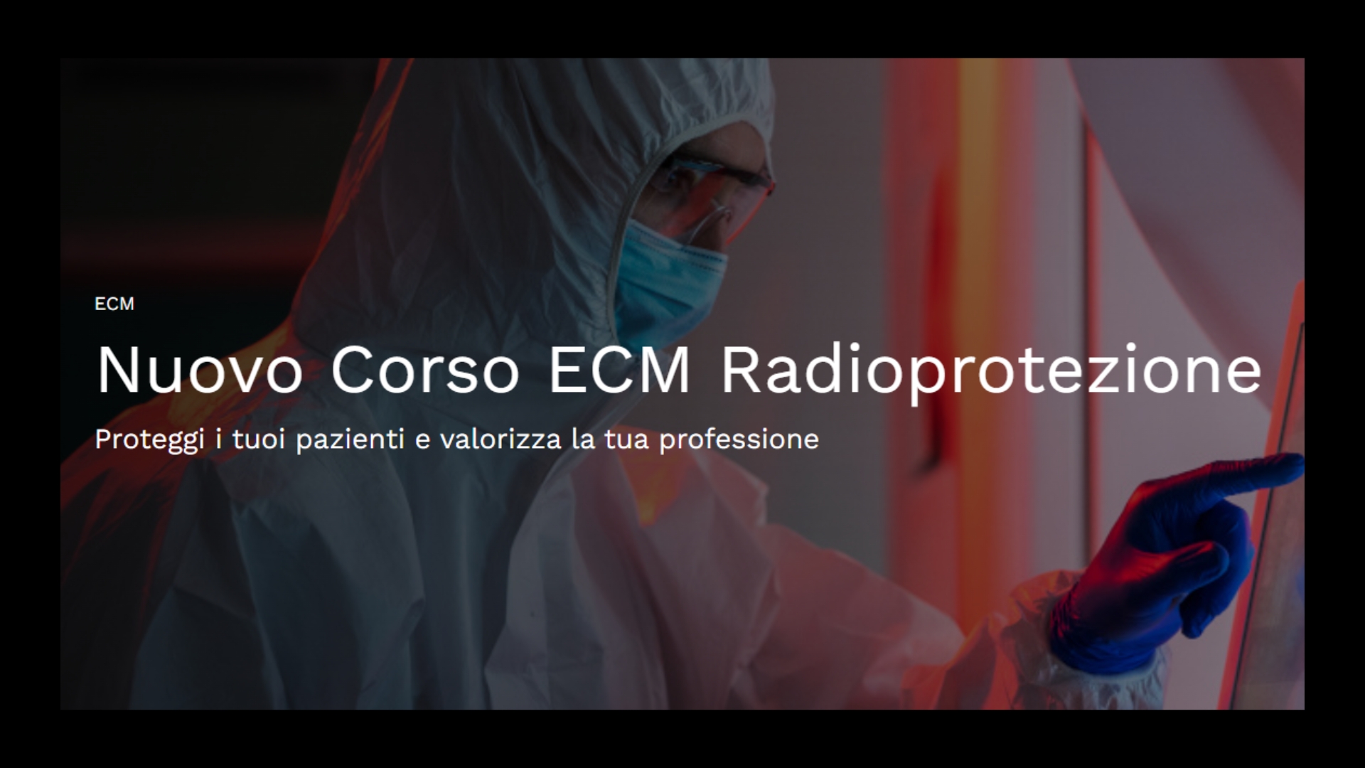 Clicca per accedere all'articolo Corso ECM "Radioprotezione nelle attività sanitarie"