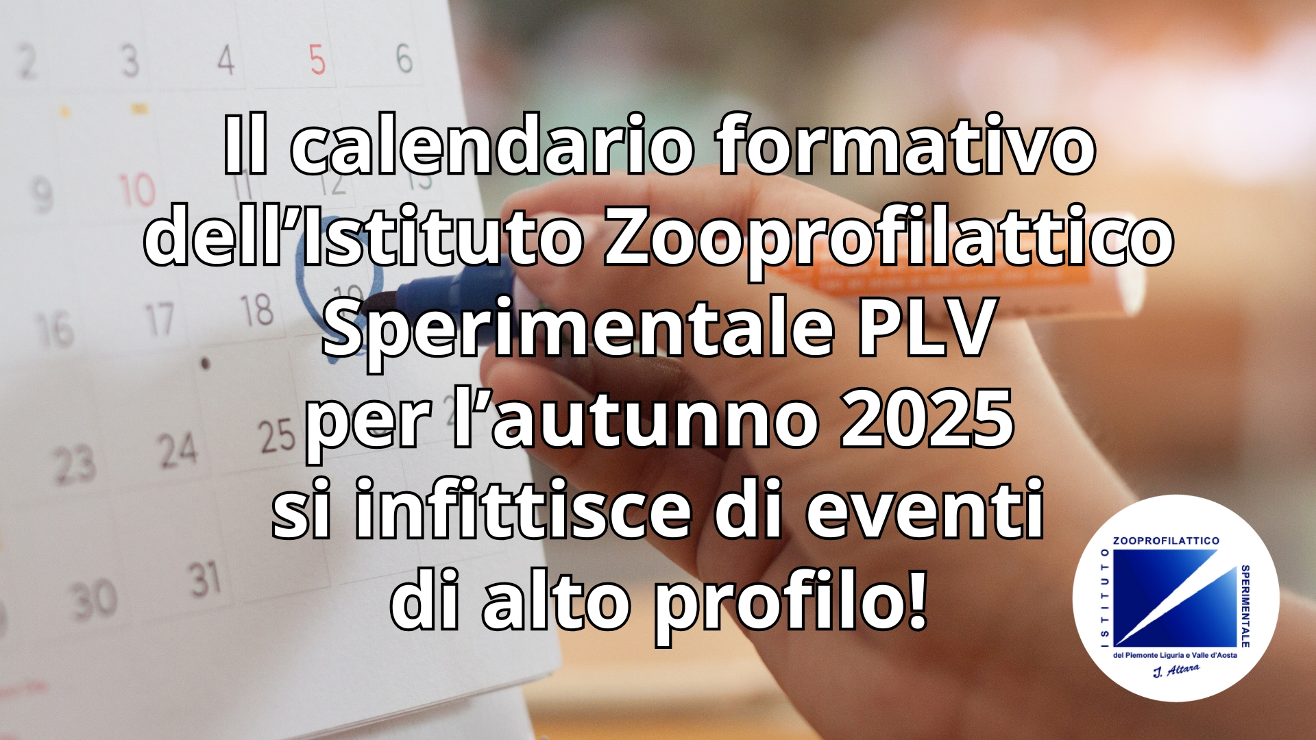 Clicca per accedere all'articolo Si amplia il calendario formativo dell’IZSPLV per l’autunno 2025